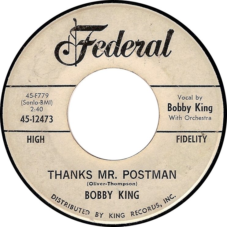 Bobby King, Thanks Mr. Postman (Federal 45-12473)