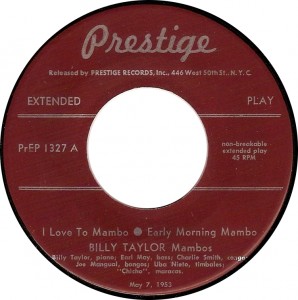 Billy Taylor, Early Morning Mambo (Prestige PrEP 1327)