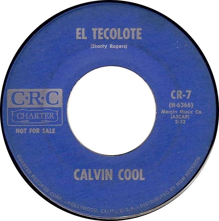 Calvin Cool, El Tecolote (CRC Charter CR-7)